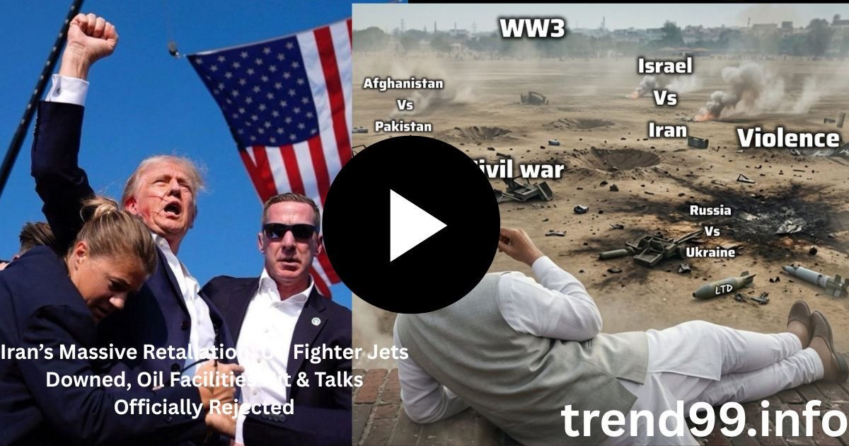 Iran’s Massive Retaliation: US Fighter Jets Downed, Oil Facilities Hit & Talks Officially Rejected